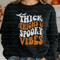 Thick Thighs & Spooky Vibes White