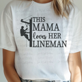 This Mama Loves Her Lineman with Lineman