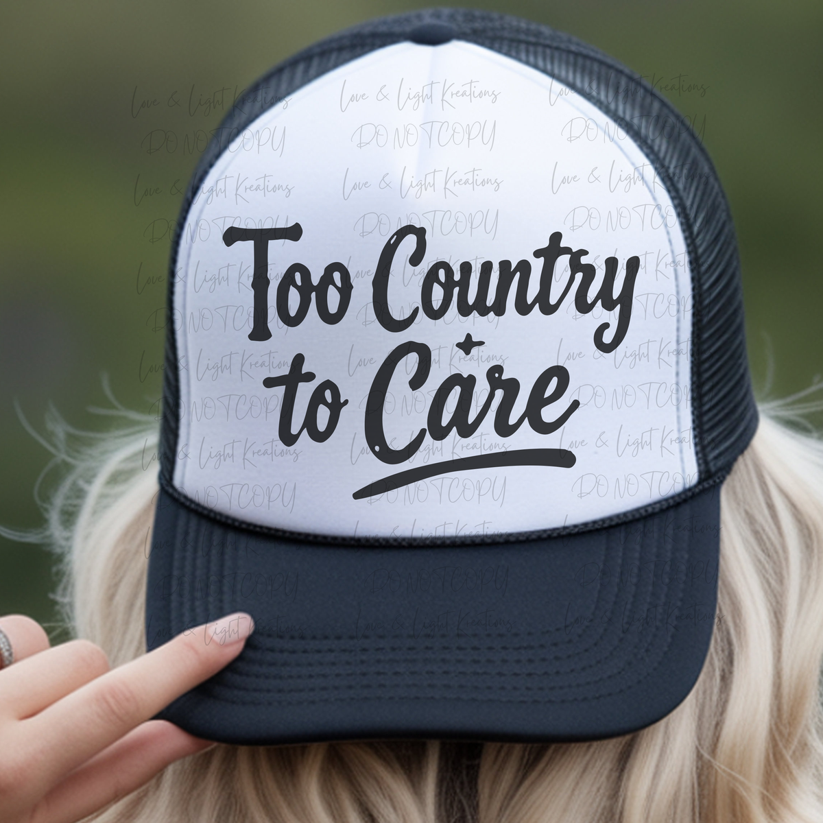 Too Country to Care