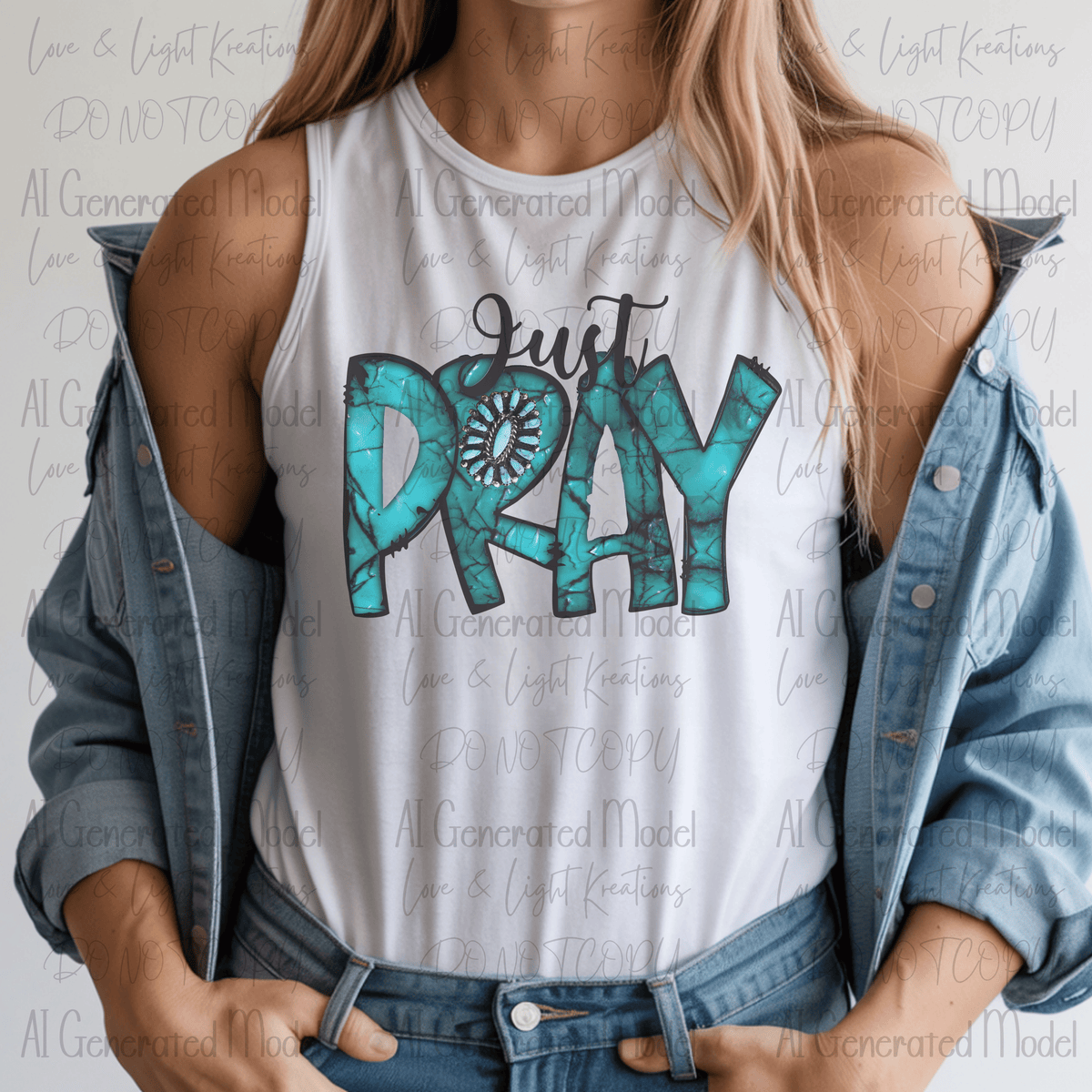Turquoise Just Pray