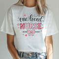 Valentine's One Loved Nurse