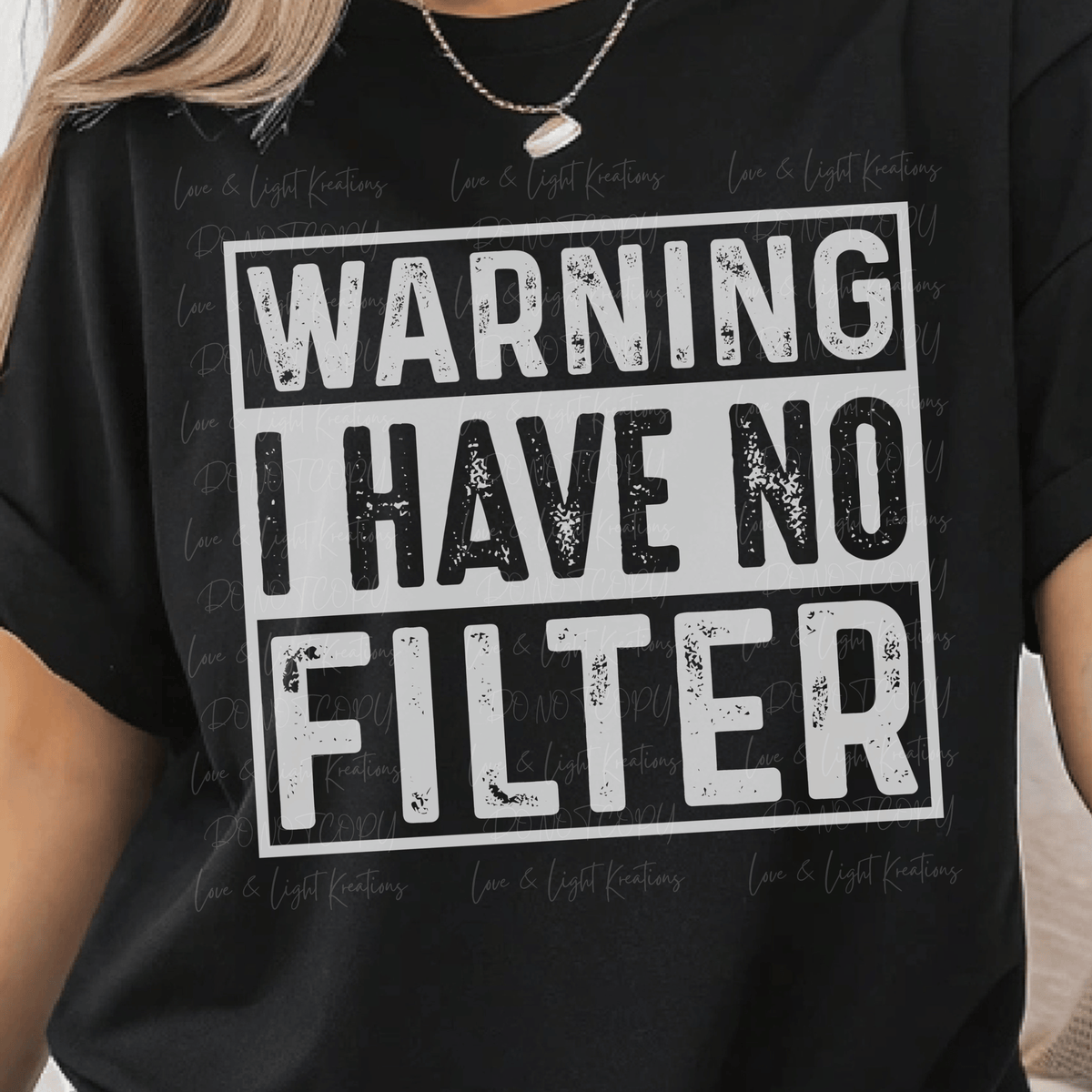 Warning I have No Filter Funny Caution Sign