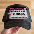 Warning the Girls are Drinking Again in Black, Pink and White
