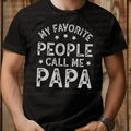 White text My Favorite People Call Me Papa