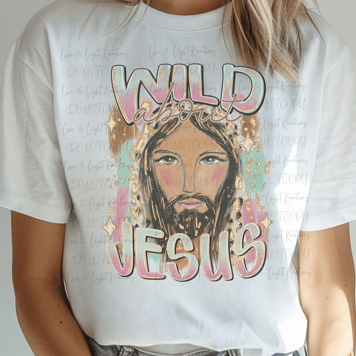 Wild About Jesus with Paint Strokes and Faux Glitter